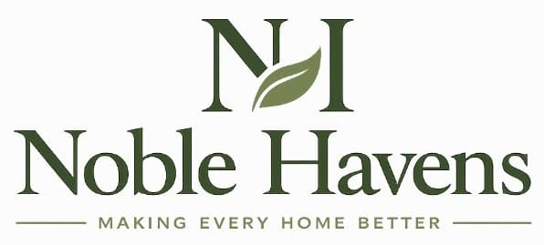 Noble Havens — Making Every Home Better